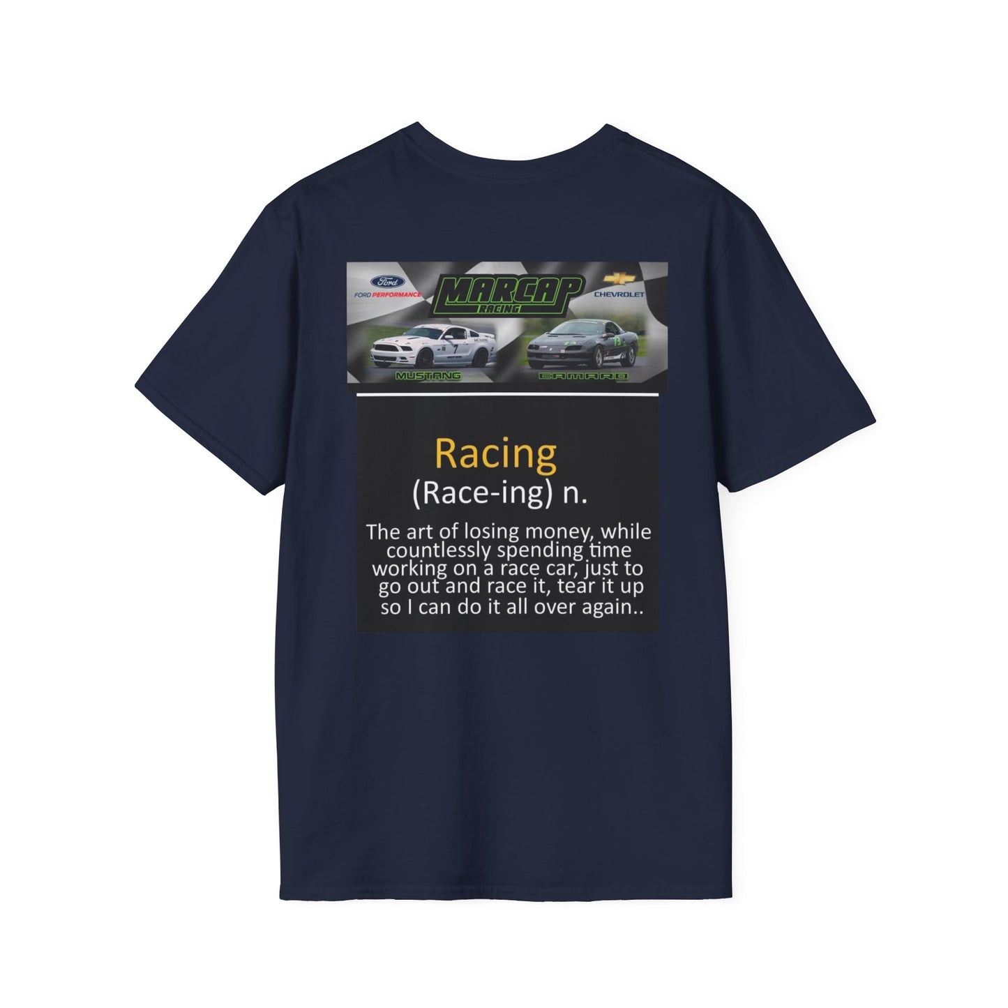 MarCap Racing Team Unisex Softstyle T-Shirt with quote