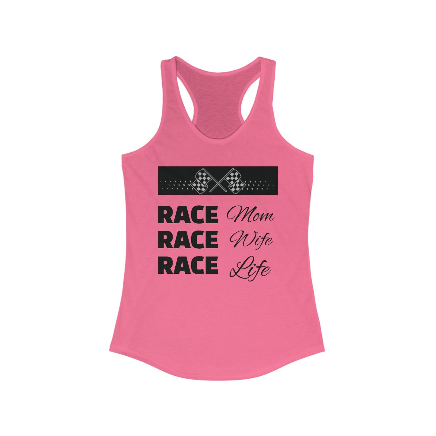 [NEW] Race Mom-Wife-Life Racerback Tank - Perfect for Racing Fans & Celebrations