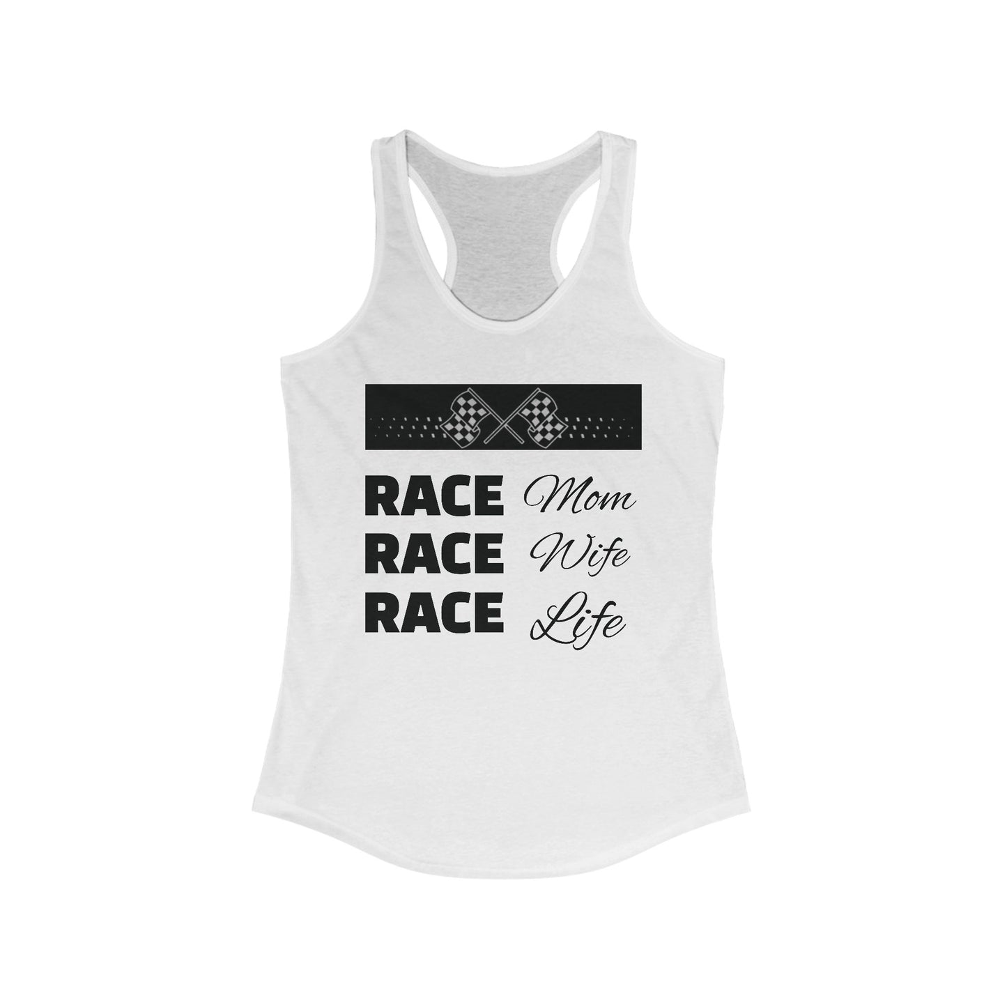 [NEW] Race Mom-Wife-Life Racerback Tank - Perfect for Racing Fans & Celebrations